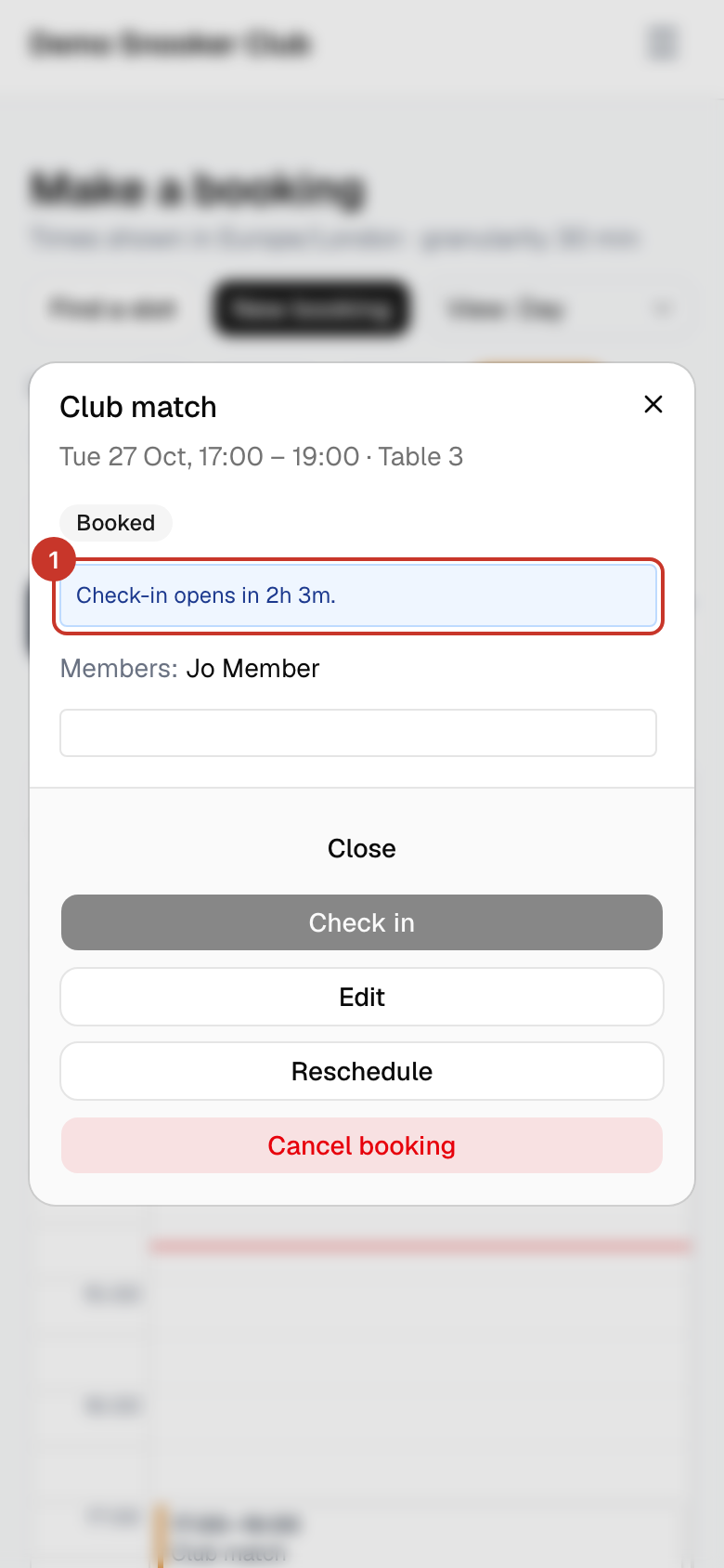 Open your booking from the calendar or My bookings. Before the window opens it says when check-in opens, and Check in is greyed out.
