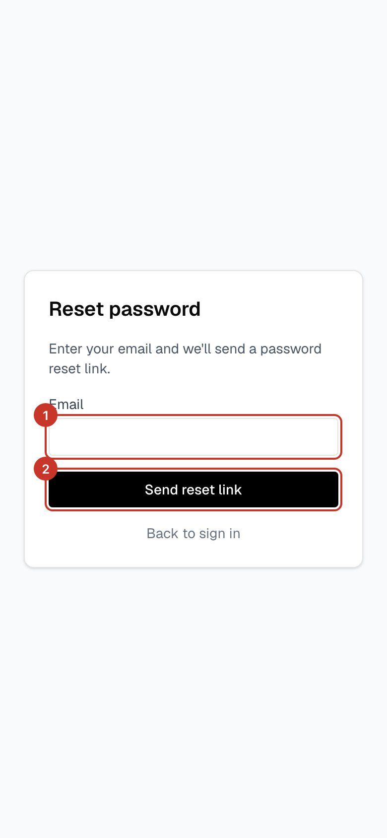 Type your email address and select Send reset link. The page then says Check your email.
