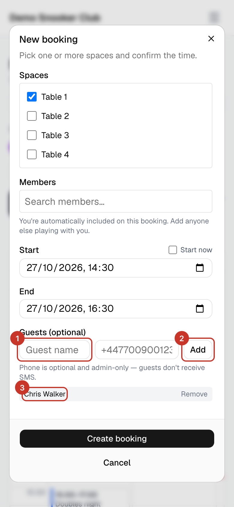 Playing with someone who is not a member? Type their name under Guests (optional) and select Add. A phone number is optional and only visible to admins.