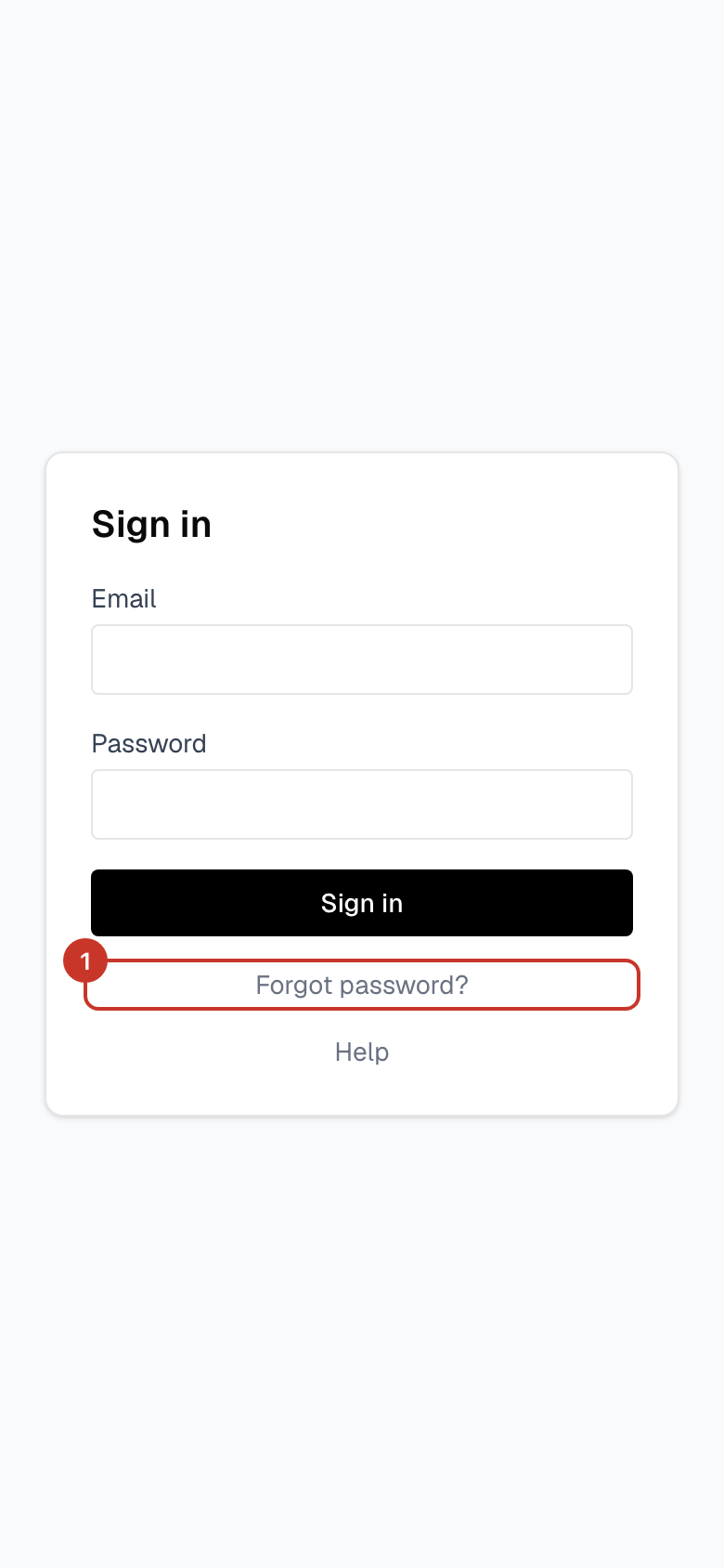 Forgotten your password? Select Forgot password? under the sign-in form.